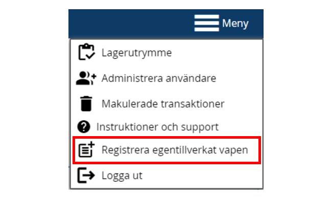 Bild som visar registrering av egentillverkat vapen i menyn. Hur det går till beskrivs i texten.