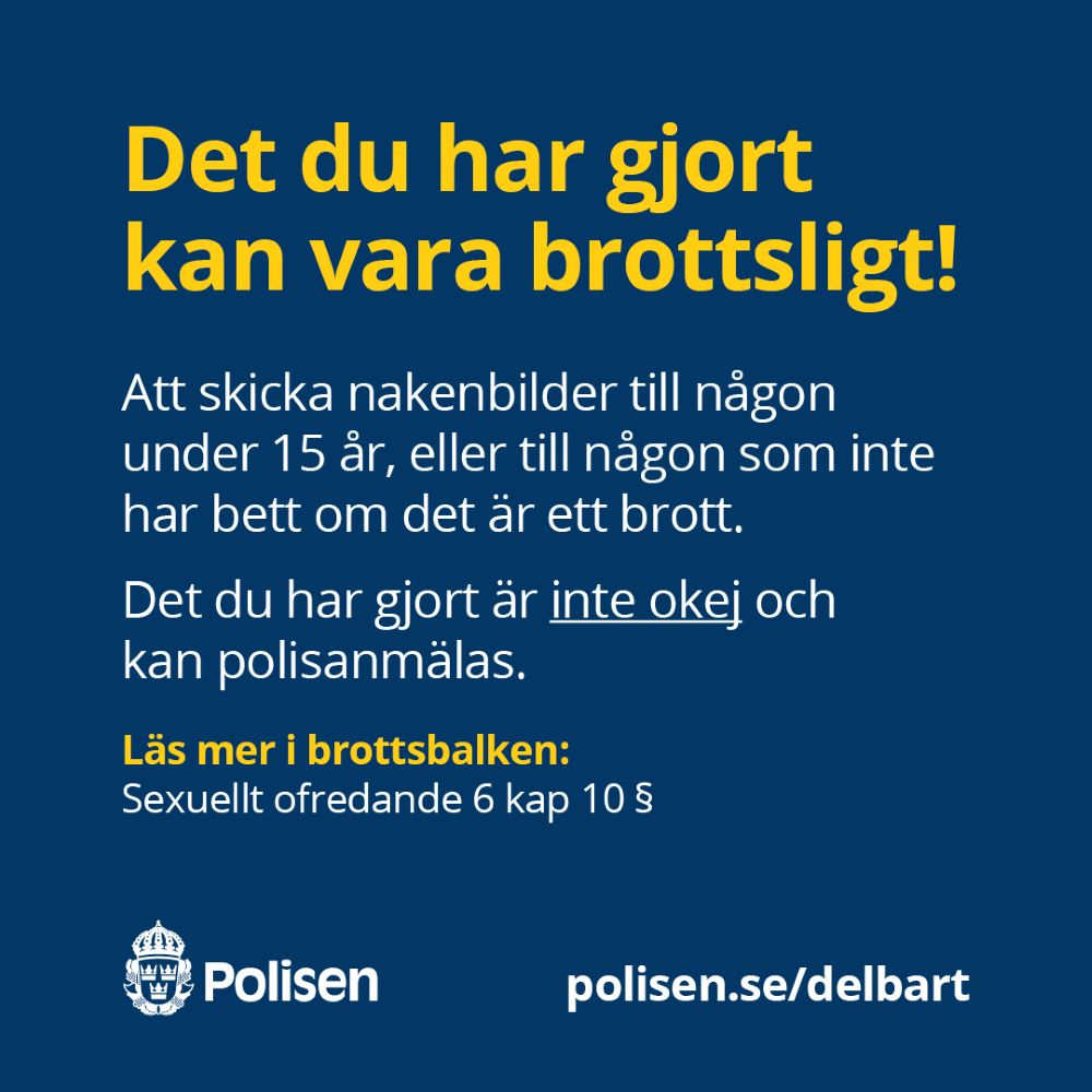 Grafisk bild med texten: Du har precis brutit mot lagen! Att skicka nakenbilder till någon under 15 år, eller till någon som inte har bett om det är ett brott. Det du gjort är inte okej och kan polisanmälas.