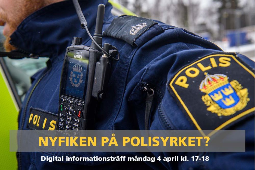 En polis i uniform. Bildtext: Nyfiken på polisyrket? Digital informationsträff måndag 4 april kl. 17-18